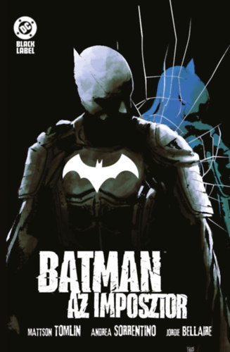 Kniha Batman - Az imposztor Mattson Tomlin