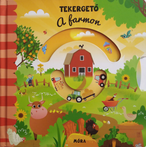 Knjiga Tekergető - A farmon 