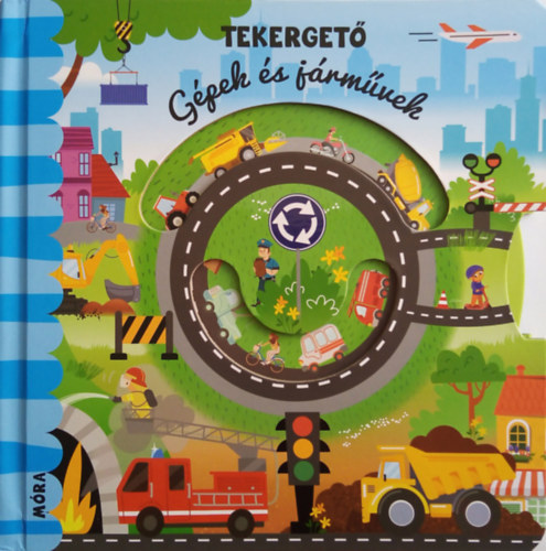 Książka Tekergető - Gépek és járművek 