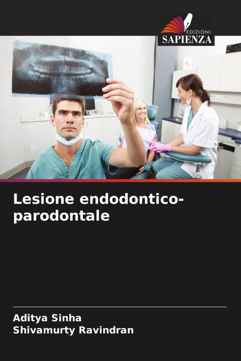 Kniha Lesione endodontico-parodontale Shivamurty Ravindran