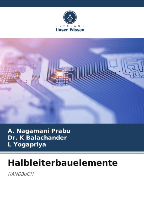 Könyv Halbleiterbauelemente K. Balachander