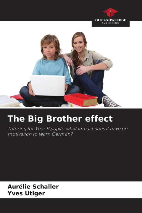 Kniha The Big Brother effect Yves Utiger