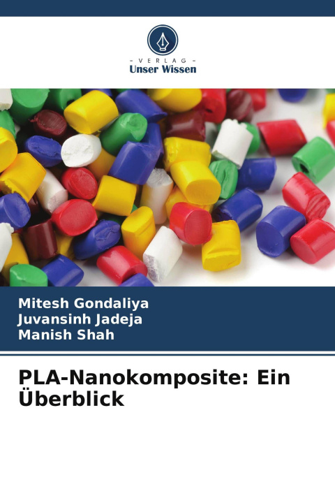 Libro PLA-Nanokomposite: Ein Überblick Juvansinh Jadeja