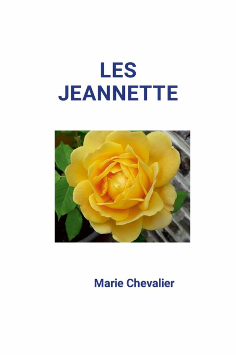 Kniha les Jeannette Marie Chevalier