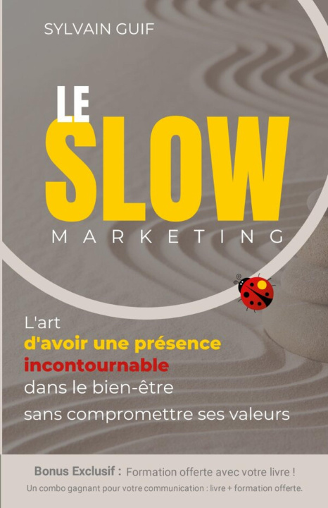Libro Le Slow Marketing Sylvain Guif