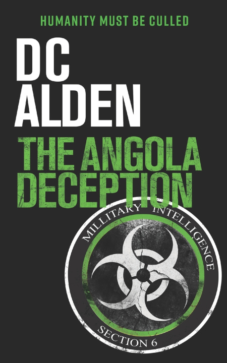 Könyv THE ANGOLA DECEPTION DC ALDEN