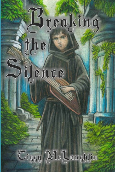Könyv Breaking the Silence Tiggy McLaughlin