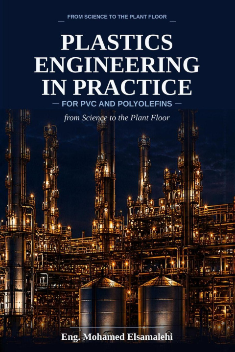 Buch Plastics Engineering in Practice MOHAMED ALI ELSAMALEHI