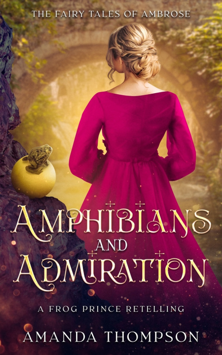 Könyv Amphibians and Admiration Amanda Thompson