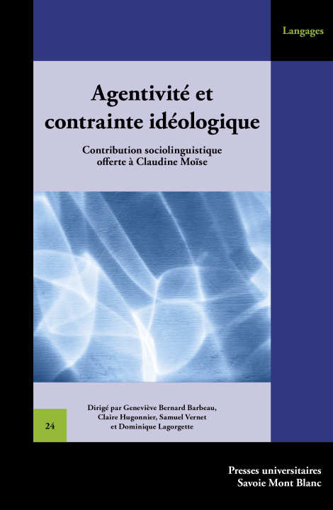 Carte Agentivité et contrainte idéologique Bernard Barbeau