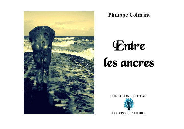 Kniha Entre les ancres Colmant