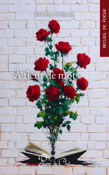 Kniha A fleur de mots Sobczak