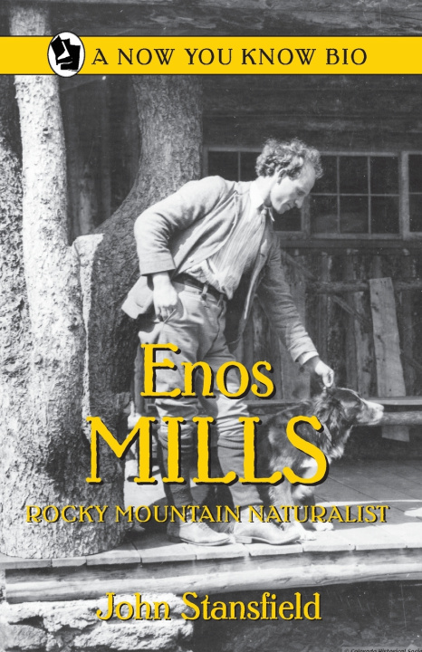 Boek Enos Mills John Stansfield