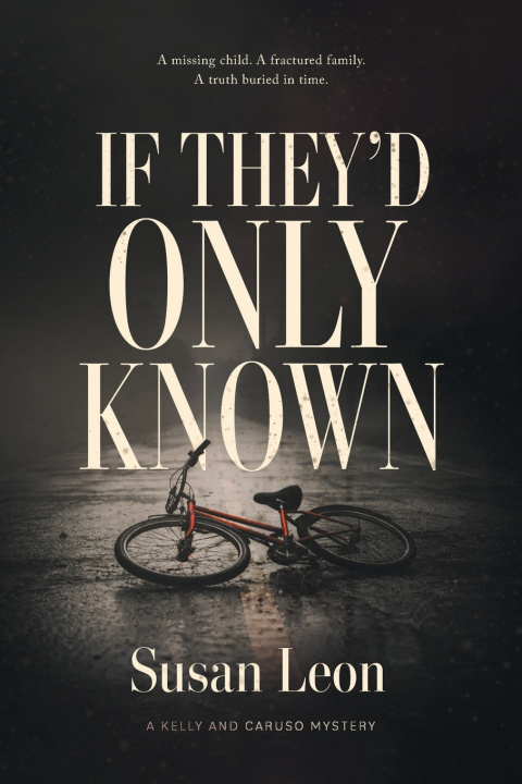 Könyv If They'd Only Known Susan Leon