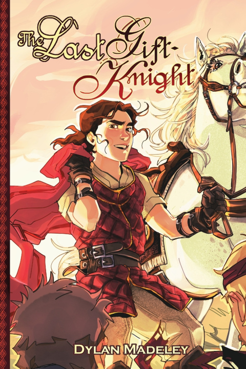 Könyv The Last Gift-Knight Dylan Madeley