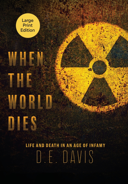 Könyv When the World Dies D.E. Davis