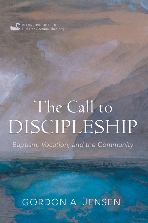 Könyv The Call to Discipleship Gordon A. Jensen
