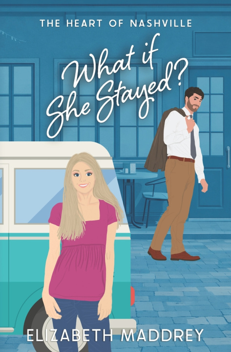 Könyv What if She Stayed? Elizabeth Maddrey