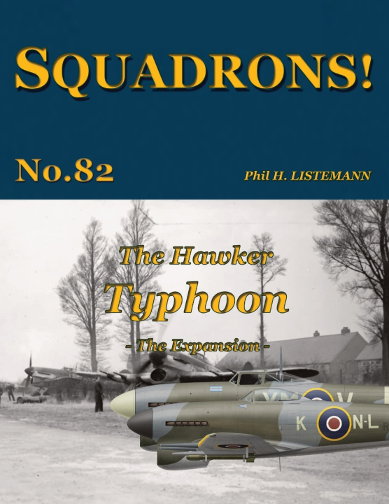 Könyv The Hawker Typhoon Phil H. LISTEMANN