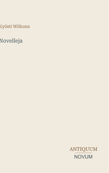 Kniha Novelleja Kyösti Wilkuna