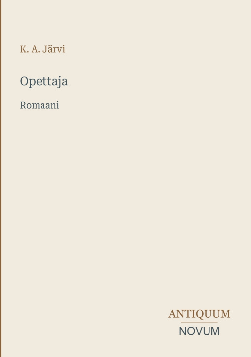 Könyv Opettaja K. A. Järvi