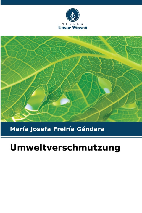 Könyv Umweltverschmutzung María Josefa Freiría Gándara