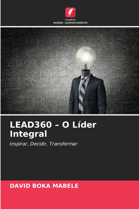 Könyv LEAD360 - O Líder Integral DAVID BOKA MABELE