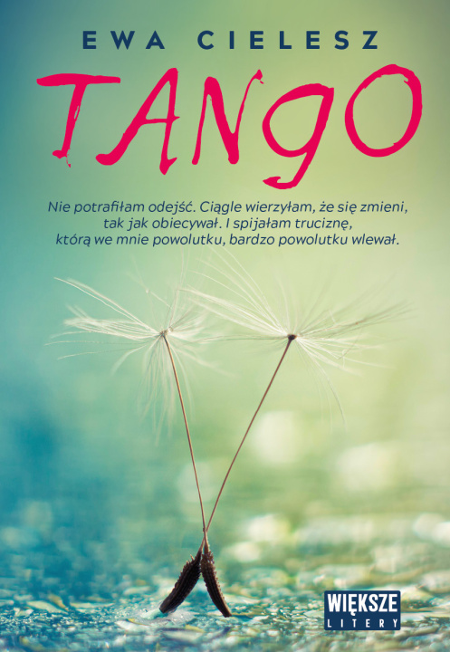 Könyv Tango. Większe litery Ewa Cielesz
