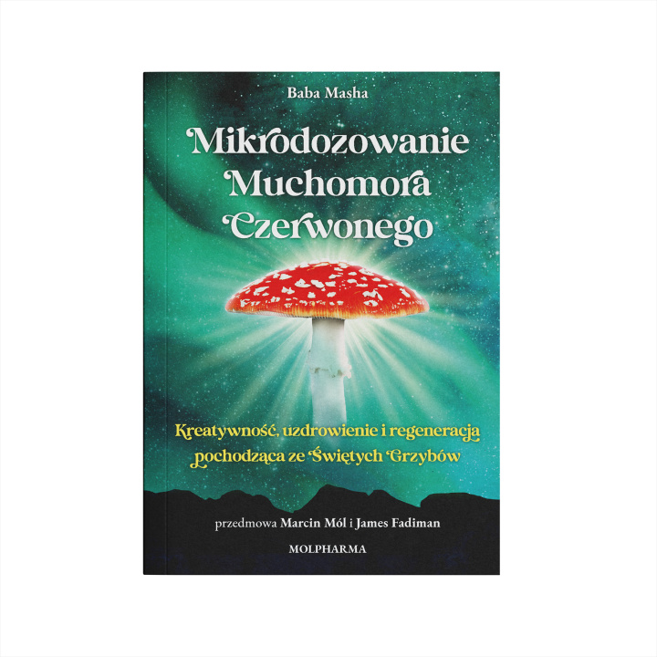 Buch Mikrodozowanie muchomora czerwonego Baba Masha