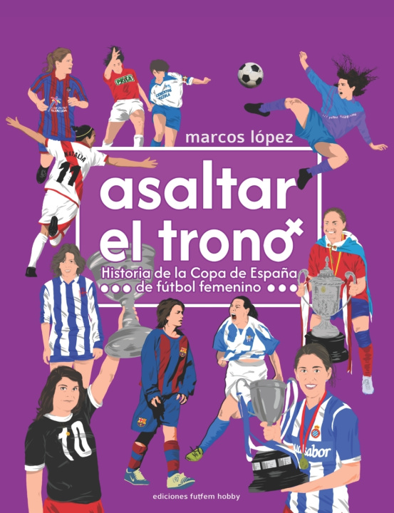 Könyv ASALTAR EL TRONO Marcos López Villarragut