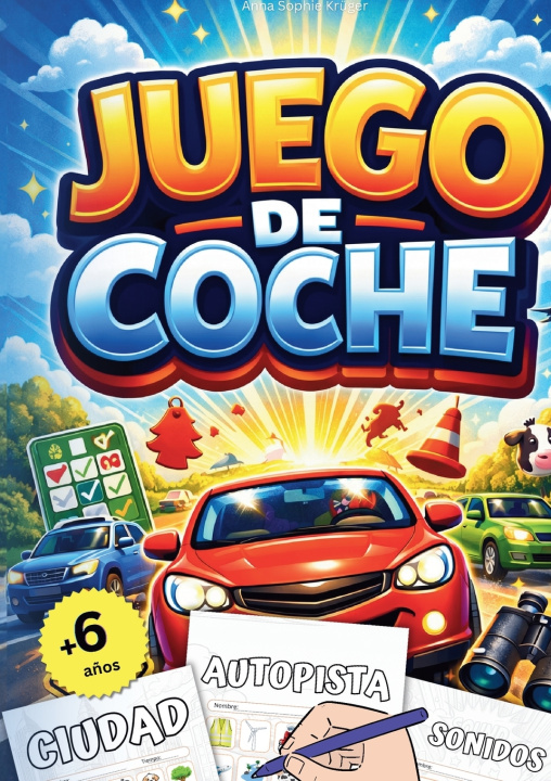Könyv Juego de Coche Anna Sophie Krüger