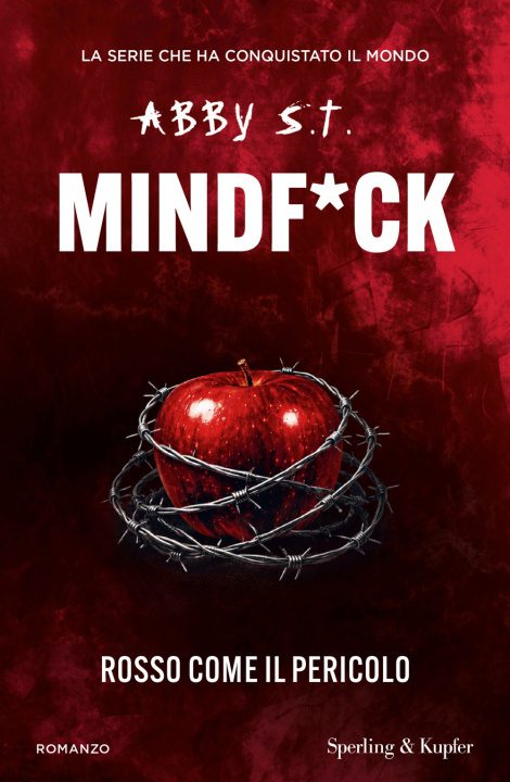 Könyv Rosso come il pericolo. Mindf*ck Abby S.T.