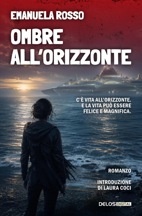Könyv Ombre all'orizzonte Laura Coci