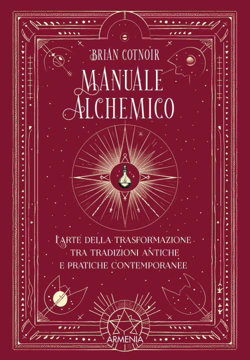 Könyv Manuale alchemico Brian Cotnoir