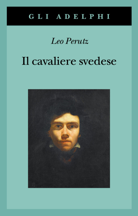 Könyv cavaliere svedese Leo Perutz