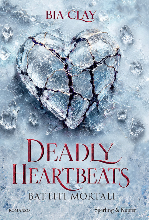 Livro Deadly heartbeats. Battiti mortali Bia Clay