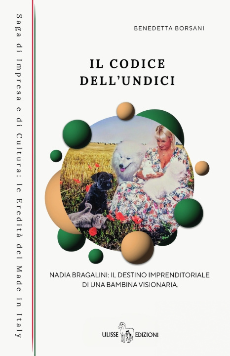 Könyv Il codice dell'Undici Benedetta Borsani