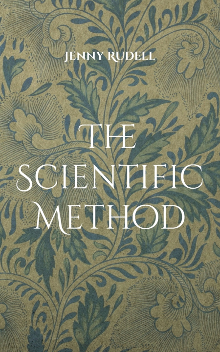 Kniha The Scientific Method Jenny Rudell