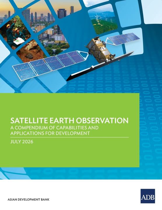 Könyv Satellite Earth Observation Asian Development Bank