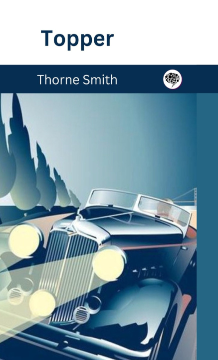 Könyv Topper (Topper, #1) Thorne Smith