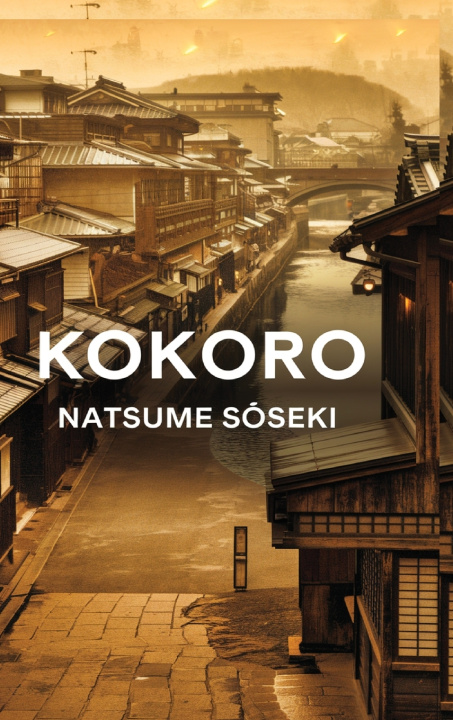 Könyv Kokoro Natsume Sōseki