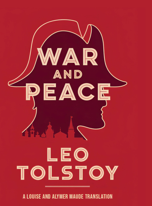 Könyv War and Peace Leo Tolstoy; Louise Maude (Translator...