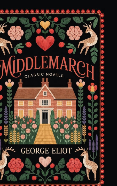 Könyv Middlemarch (Classic Novels) George Eliot