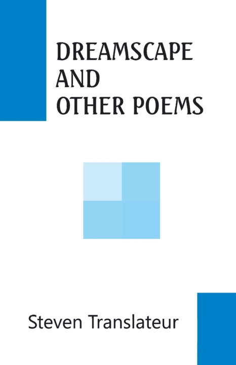 Könyv DREAMSCAPE AND OTHER POEMS Steven Translater