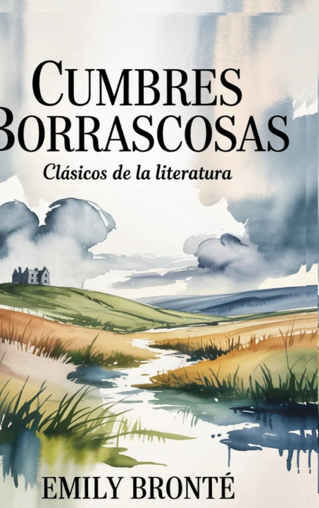 Könyv Cumbres borrascosas Emily Brontë