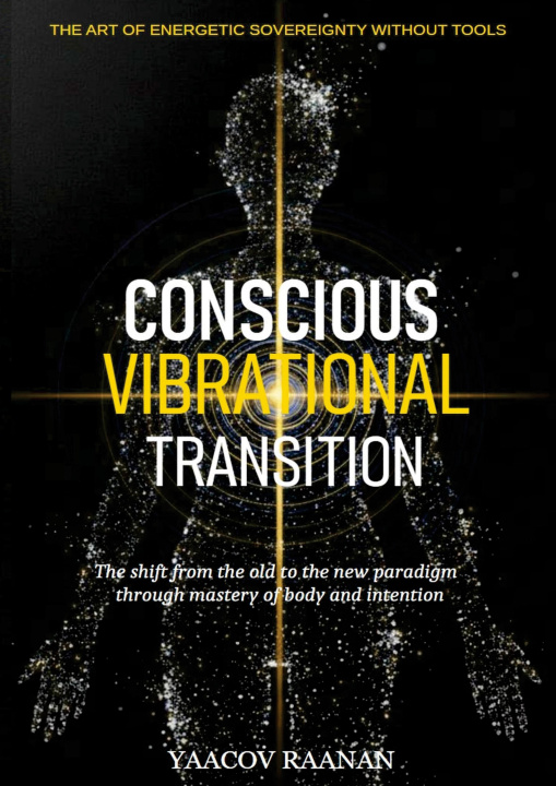 Könyv Conscious Vibrational Transition 
