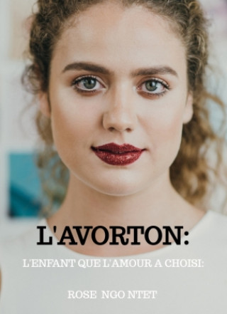 Könyv L'AVORTON: ROSE NGO NTET