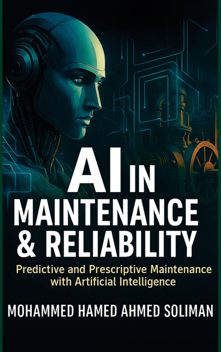 Könyv AI in Maintenance & Reliability 