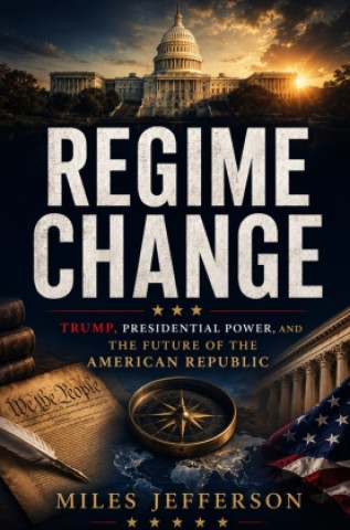 Könyv Regime Change Miles Jefferson