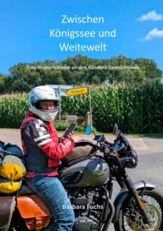 Buch Zwischen Königssee und Weitewelt Barbara Fuchs